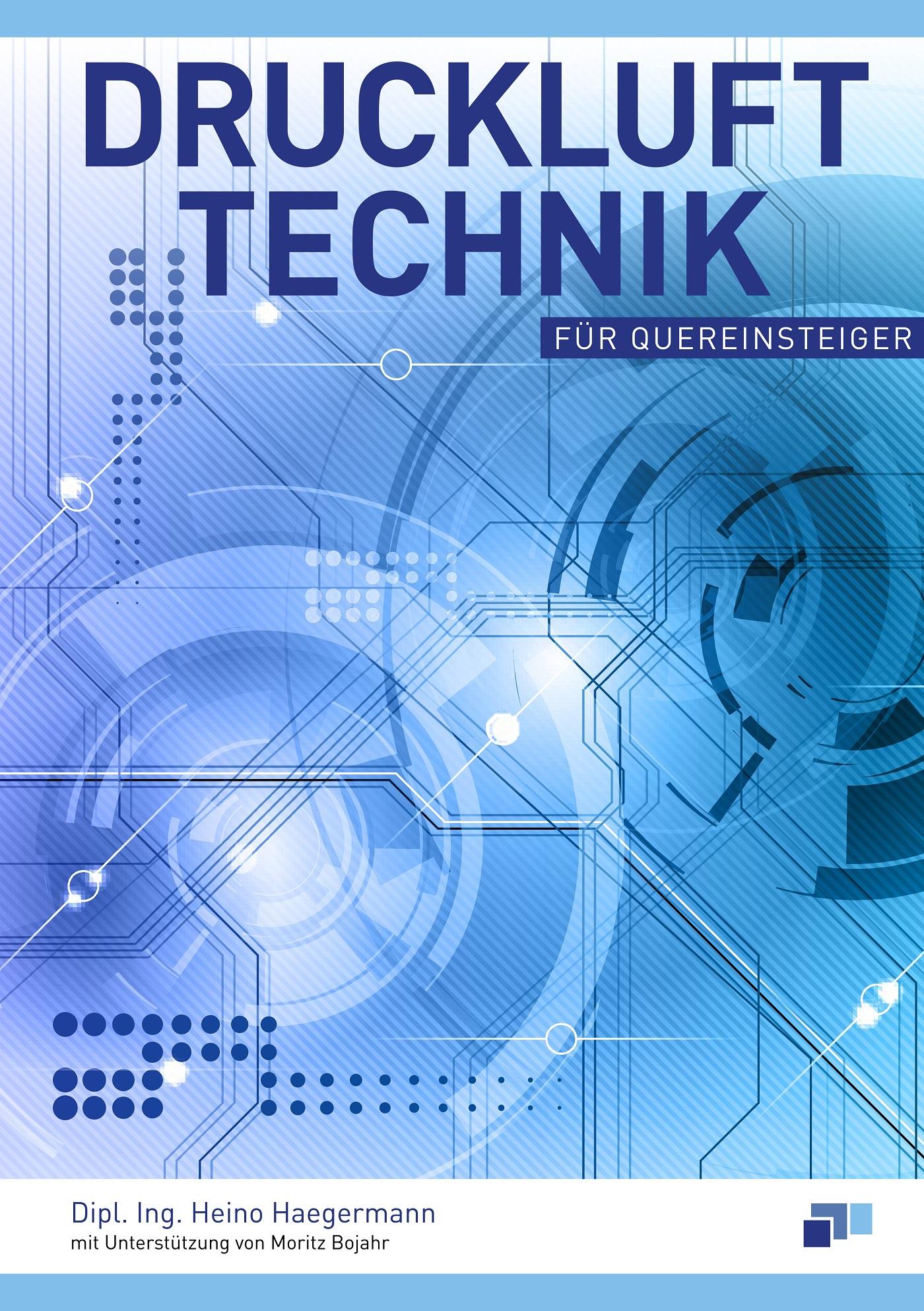 Drucklufttechnik für Quereinsteiger Taschenbuch