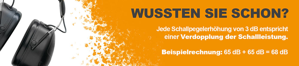 Jede Schallpegelerhöhung von 3 dB entspricht einer Verdopplung der Schallleistung